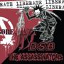 Split with D.S.B. and The Assassinators