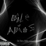 Dile Adiós (Reggaeton) [Explicit]