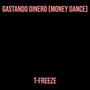 Gastando Dinero (Money Dance)