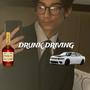 drunk drving (Explicit)