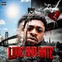 Love and Hate (Explicit)