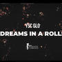 Dreams In a Rolls (Explicit)