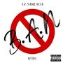 B.A.N (feat. Iz Bo) [Explicit]