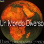 Un mondo diverso