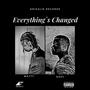 Everything`s Changed (feat. Matty & B-Ozzy) [Explicit]