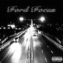 Ford Focus (feat. VictoR) [Explicit]