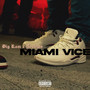 Miami Vice (Explicit)