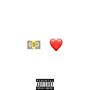 Money and love (Explicit)