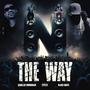 N the Way (feat. Black Coats) [Explicit]