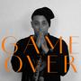 GAME OVER (Explicit)