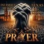 PRAYER (feat. TEXAS G DOLL) [Explicit]