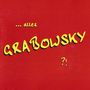 ...alles Grabowsky?!