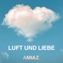 Luft & Liebe