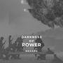 DARKNESS OF POWER EP