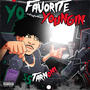 Yo Fav Youngin (Explicit)