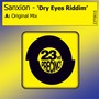 Dry Eyes Riddim