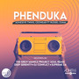 Phenduka (Remixes)