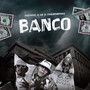 Banco (Explicit)