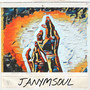 JANYMSOUL