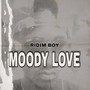 Moody Love