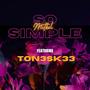 So Simple (feat. Ton3sk33) [Explicit]