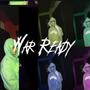 War Ready (Explicit)