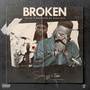 Broken (Explicit)