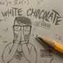 White Chocolate (Explicit)