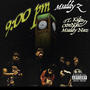 9:00 PM (feat. KidTayy, Otmnih & Muddy Naz) [Explicit]