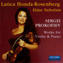 Prokofiev, S.: Violin Sonatas Nos. 1 and 2 / 5 Melodies, Op. 35bis (Honda-Rosenberg, Nebolsin)