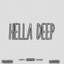 HELLA DEEP (Explicit)