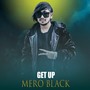 GET UP MERO BLACK