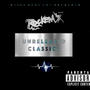 ROCKEM X: UNRELEASED CLASSICS (Explicit)