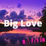 Big Love