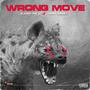 Wrong Move (feat. Jabba Ranks & Rome Jig Papi Romenhermind) [Explicit]