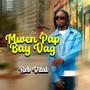 Mwen Pap Bay Vag