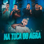 Na Toca do Agra - EP3