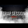 TRAP SESSION (Explicit)