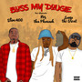 Buss my Dougie (Explicit)