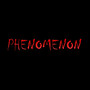 Phenomenon