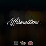 Affirmations (Explicit)