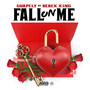 Fall on Me (Explicit)