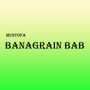 Banagrain Bab