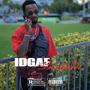 IDGAF (Explicit)