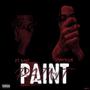 Paint (feat. SPINN4CAM) [Explicit]