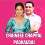 chainese chappal padkaudai