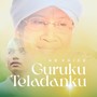 Guruku Teladanku