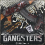 GANGSTERS (Explicit)