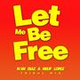 Let Me Be Free (feat. Ivan Diaz)