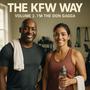 The KFW Way Volume 2: I'm The Don Gagga